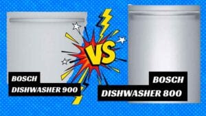 Bosch Dishwashers 800 vs 900