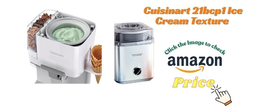 Cuisinart ICE30BCP1 Ice Cream Texture