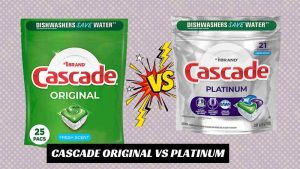 Cascade Original vs Platinum