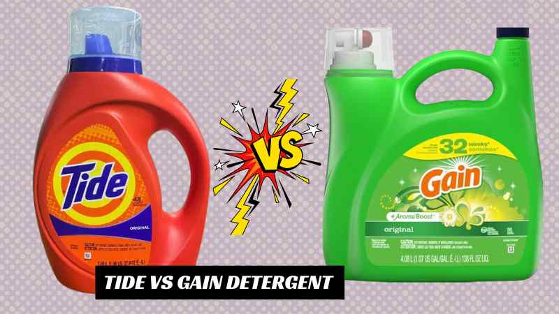 Tide vs Gain Detergent