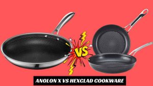 Anolon X vs HexClad Cookware